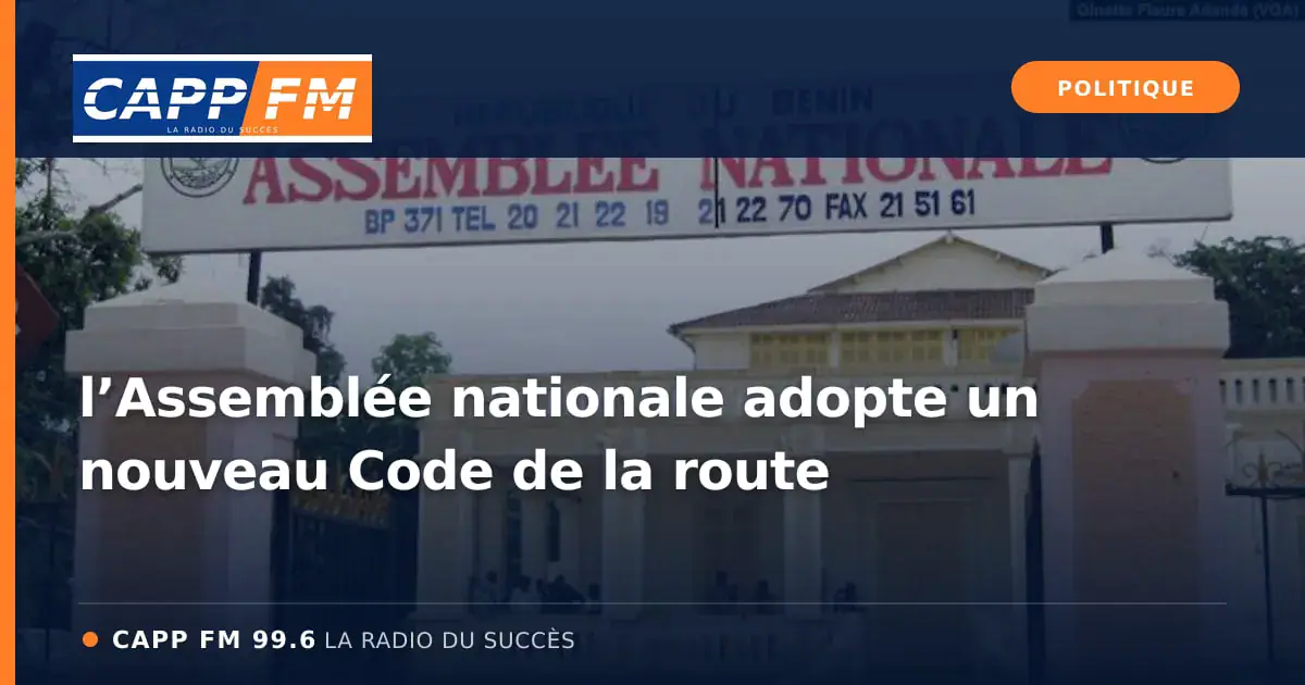 Illustration de l’article : l’Assemblée nationale adopte un nouveau Code de la route