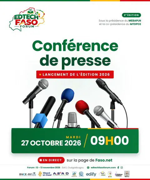 EdTech Faso Forum 2026 : Suivez en direct la conférence de presse de lancement ce mardi 27 octobre à 9h