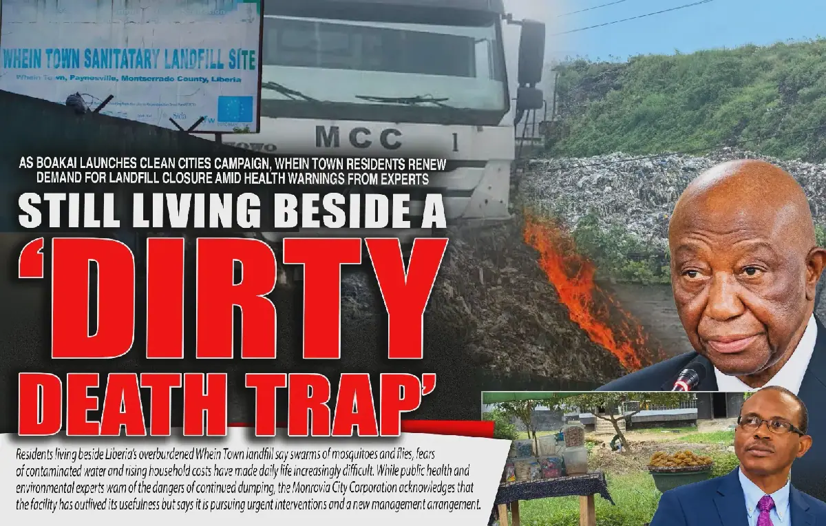 As Boakai Launches Clean Cities Campaign, Whein Town Residents Renew Demand for Landfill Closure Amid Health Warnings from Experts