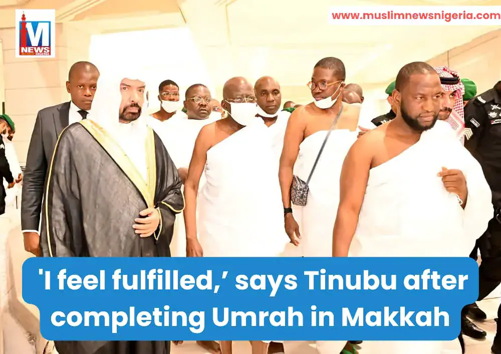 Nigeria's President Tinubu Completes Umrah in Makkah