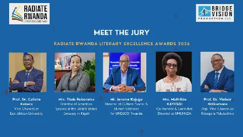 Five Rwandan Judges Selected for Radiate Rwanda Literary Excellence Awards