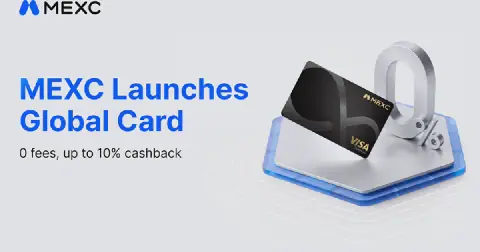 MEXC launches MEXC Global Card with up to 10% cashback and 7% annualized returns image