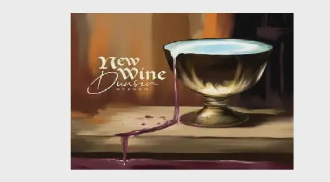 Dunsin Oyekan's "New Wine" Album Revolutionizes Nigerian Gospel Music