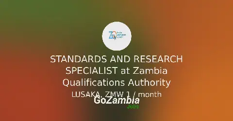 Zambia Qualifications Authority Seeks Standards and Research Specialist