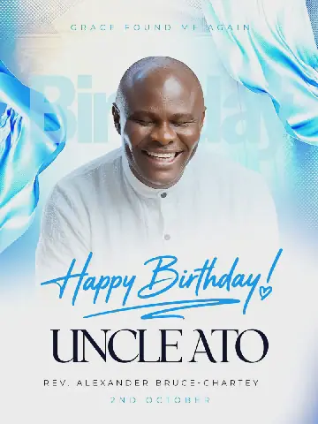 Ghanaian Gospel Musician Uncle Ato Celebrates Birthday with Message of Gratitude