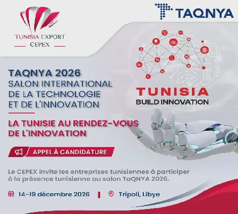 Tunisia's CEPEX Calls for Applications to Participate in TaQNYA 2026 in Libya