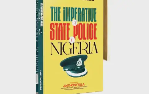 Magnus Onyibe’s Book Advocates for State Police in Nigeria