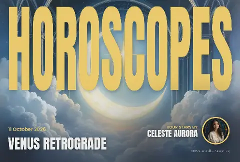 Venus Retrograde: Horoscopes and Lucky Numbers for 11 October 2026