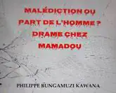 Kinshasa to Host Book Launch for "Malédiction ou part de l’homme ?"