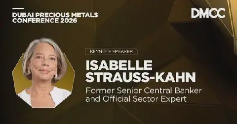 DMCC Announces Former World Bank Official as Headline Speaker for Dubai Precious Metals Conference